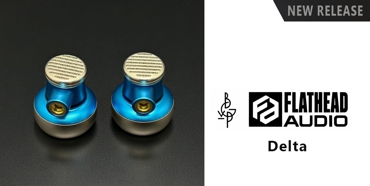 Flathead Audio Delta — the world’s first planar-dynamic hybrid flathead earbuds